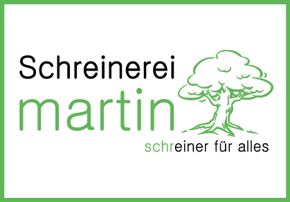 Schreinerei Martin GmbH